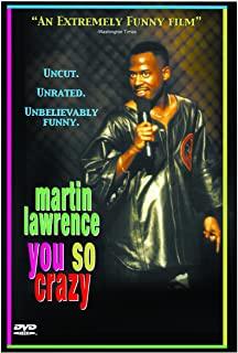 Martin Lawrence You So Crazy