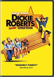 Dickie Roberts: Former Child Star