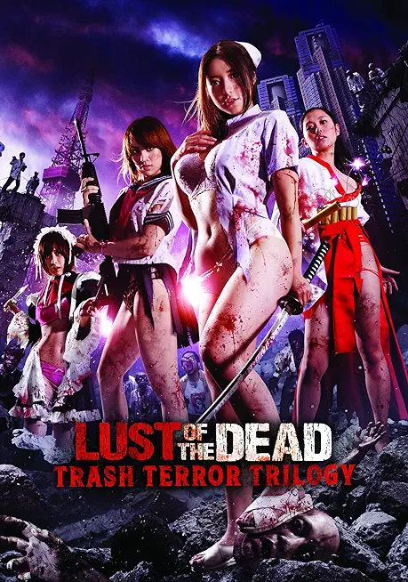 Lust of the Dead: Trash Terror Trilogy