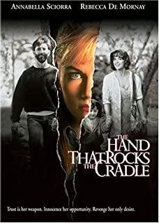 The Hand That Rocks the Cradle