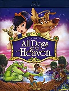 All Dogs Go to Heaven