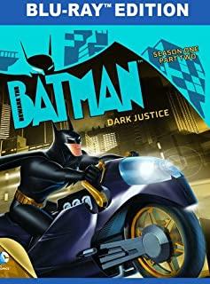 Beware the Batman: Dark Justice - Season 1 Part 2