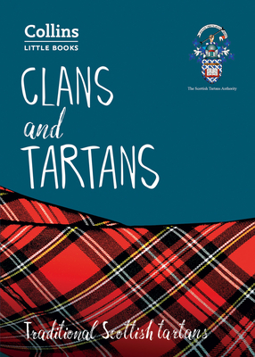 Clans and Tartans: Traditional Scottish Tartans