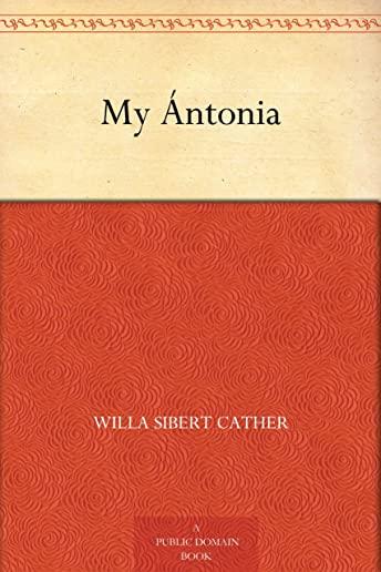 My ÃƒÂntonia (Collins Classics)