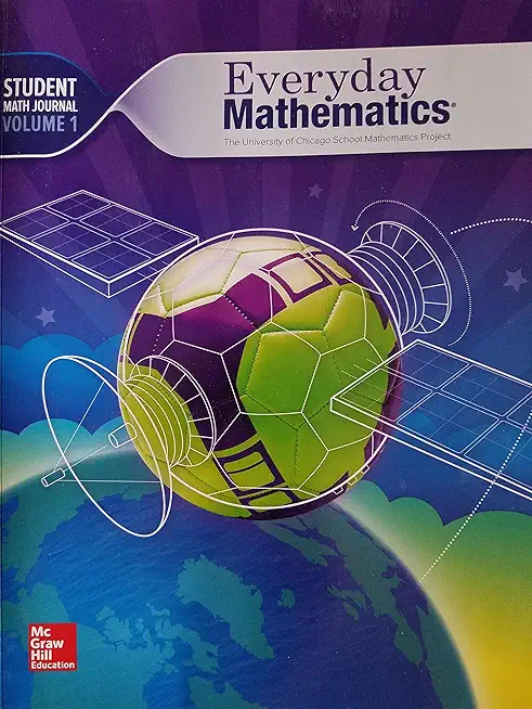 Everyday Mathematics 4, Grade 6, Student Math Journal 1