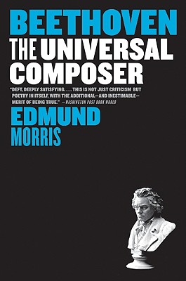 Beethoven: The Universal Composer