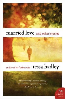 Married Love: And Other Stories