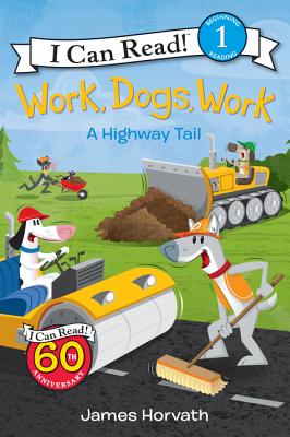 Work, Dogs, Work: A Highway Tail