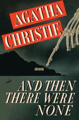 And Then There Were None Classic Edition