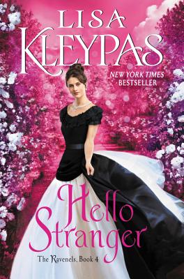 Hello Stranger: The Ravenels, Book 4