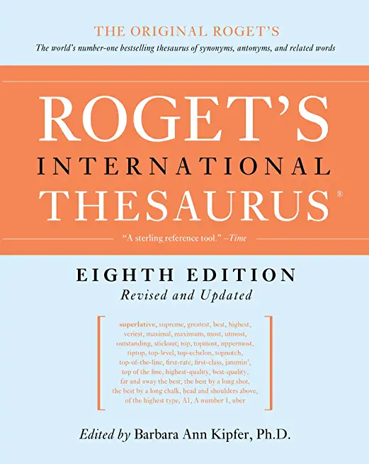 Roget's International Thesaurus, 8th Edition