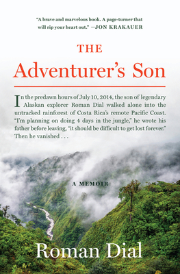 The Adventurer's Son: A Memoir