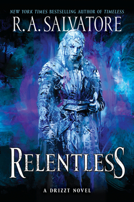 Relentless: A Drizzt Novel