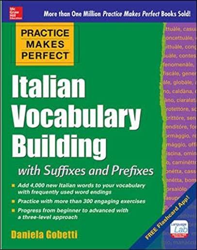 Practice Makes Perfect: Italian Vocabulary Builder