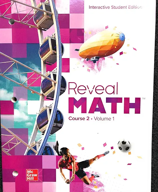 Reveal Math Course 2, Interactive Student Edition, Volume 1