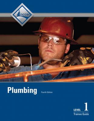 Plumbing, Level 1 Trainee Guide