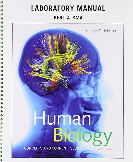 Laboratory Manual for Human Biology: Concepts and Current Issues