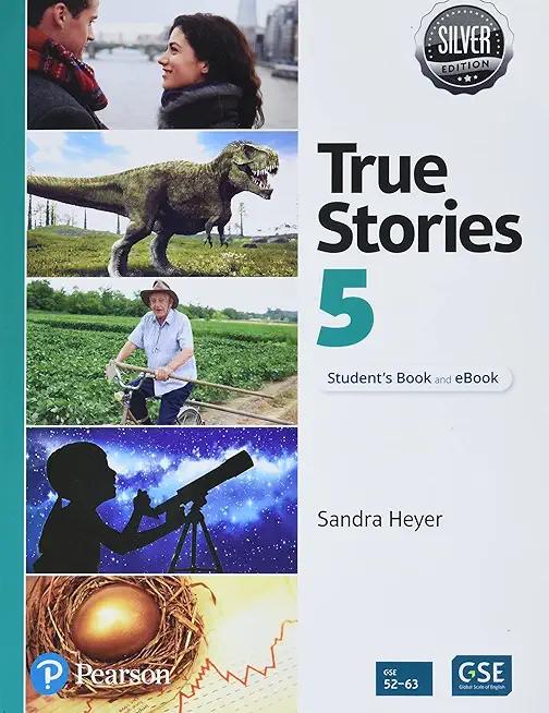 True Stories Silver Edition Level 5 Student's Book and eBook with Digital Resources and Pop-Up Stories