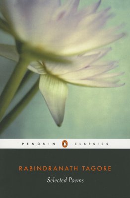 Selected Poems of Rabindranath Tagore