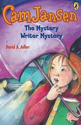 CAM Jansen: CAM Jansen and the Mystery Writer Mystery #27