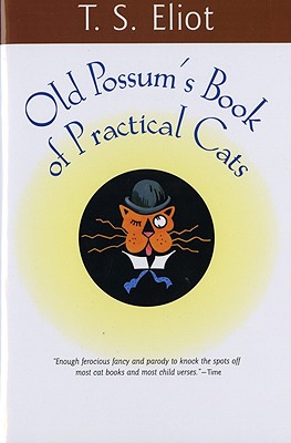 Old Possum's Book of Practical Cats