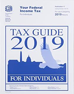 Your Federal Income Tax for Individuals: Tax Guide 2019