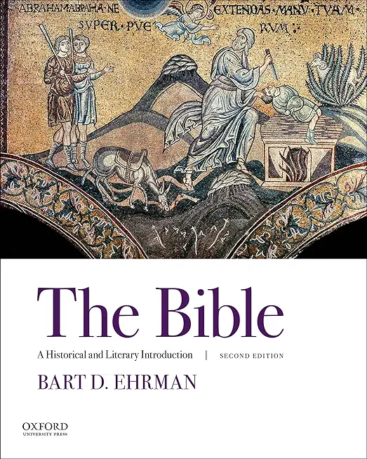 The Bible: A Historical and Literary Introduction