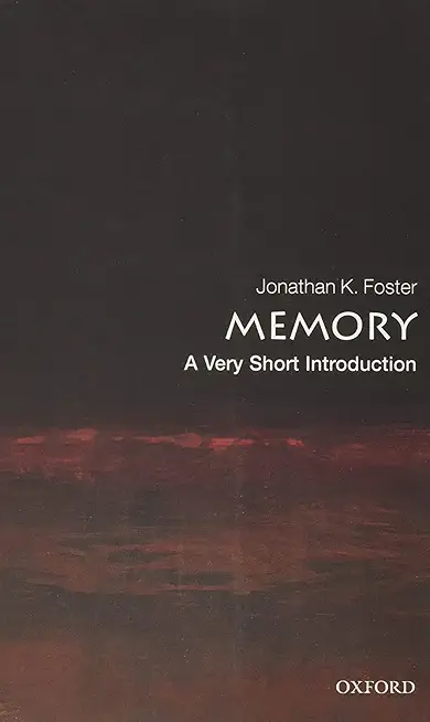 Memory: A Very Short Introduction