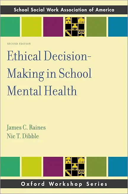 Ethical Decision-Making in School Mental Health