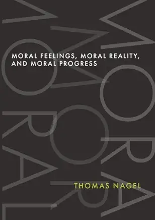 Moral Feelings, Moral Reality, and Moral Progress