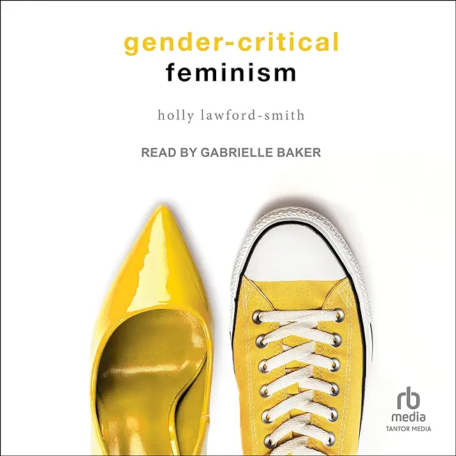 Gender-Critical Feminism