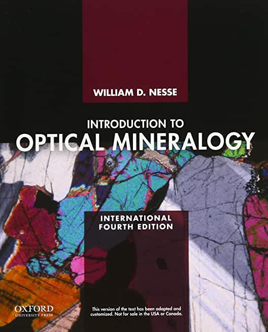 Introduction to Optical Mineralogy