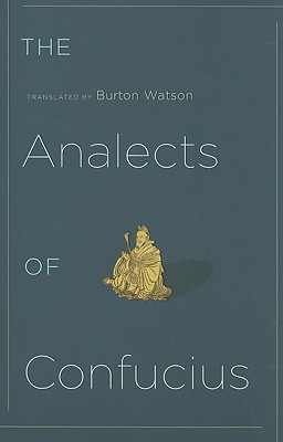 The Analects of Confucius