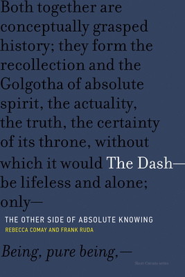 The Dash--The Other Side of Absolute Knowing