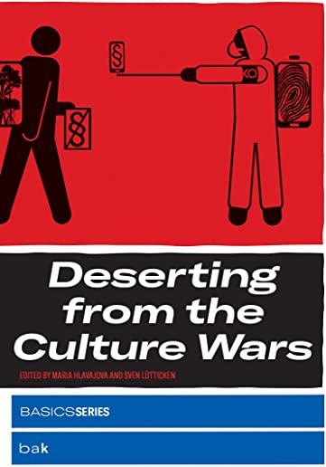 Deserting from the Culture Wars