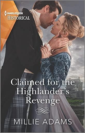 Claimed for the Highlander's Revenge