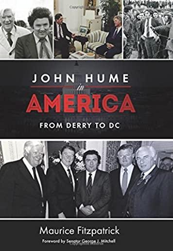 John Hume in America: From Derry to DC