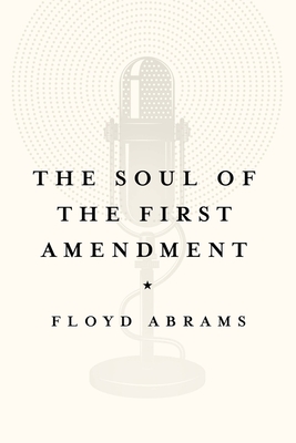 The Soul of the First Amendment