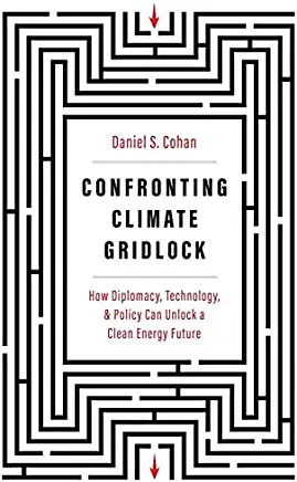 Confronting Climate Gridlock: How Diplomacy, Technology, and Policy Can Unlock a Clean Energy Future