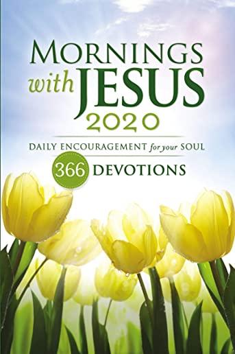 Mornings with Jesus 2020: Daily Encouragement for Your Soul