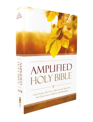 Amplified Outreach Bible, Paperback: Capture the Full Meaning Behind the Original Greek and Hebrew