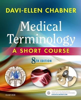 Medical Terminology: A Short Course