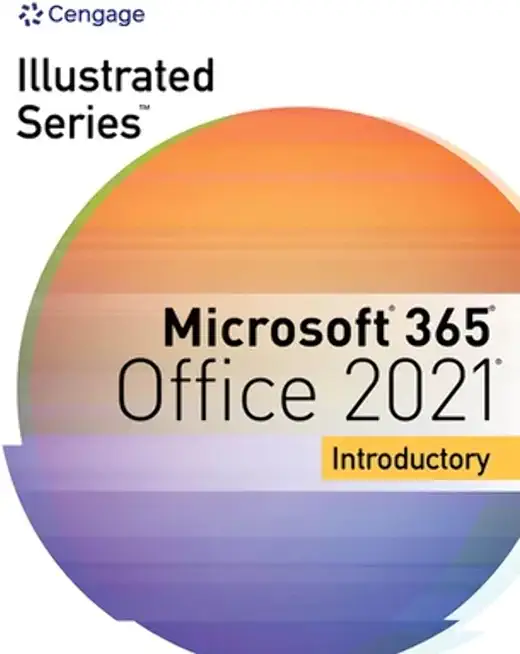 Illustrated Series Collection, Microsoft 365 & Office 2021 Introductory