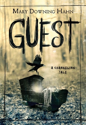 Guest: A Changeling Tale