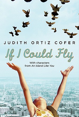 If I Could Fly: With Characters from an Island Like You