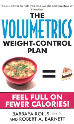 The Volumetrics Weight-Control Plan