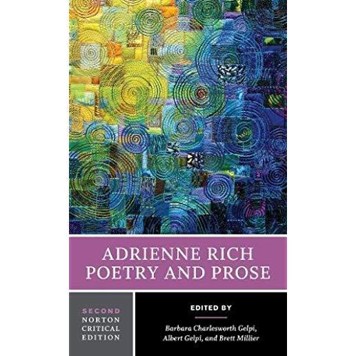 Adrienne Rich: Poetry and Prose