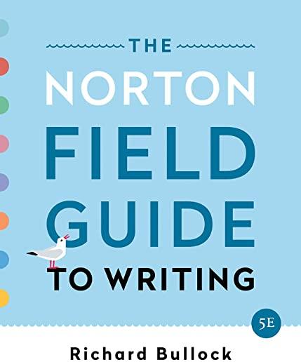 The Norton Field Guide to Writing