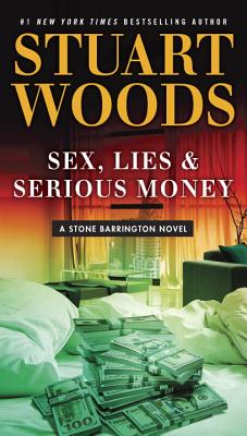 Sex, Lies & Serious Money