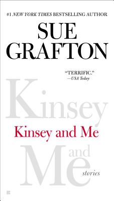 Kinsey and Me: Stories